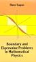 Boundary and Eigenvalue Problems in Mathematical Physics (Dover Books on Physics)