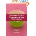 The Dietitian's Guide to Vegetarian Diets: Issues and Applications by Vegetarian Resource Group, Virginia Kisch Messina, Inc. Nutrition Matters, and Reed Mangels