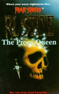 The Prom Queen (Fear Street, No. 15) by R. L. Stine