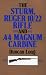 Sturm, Ruger 10/22 Rifle and .44 Magnum Carbine by Duncan Long