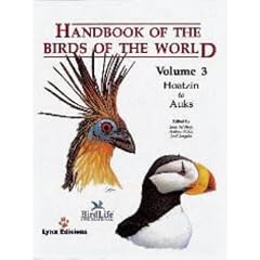 Handbook of the Birds of the World: Hoatzin to Auks v. 3 (Handbooks of the Birds of the World)