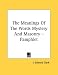 The Meanings of the Words Mystery and Masonry - Pamphlet