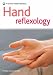 Hand Reflexology: Stimulate Your Body's Healing System (Pyramid Paperbacks)