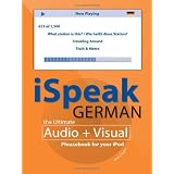 iSpeak German Phrasebook (MP3 CD + Guide): The Ultimate Audio + Visual Phrasebook for Your iPod (iSpeak Audio Phrasebook)