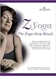 Zyoga, The Yoga Sleep Ritual