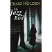 The Jazz Bird