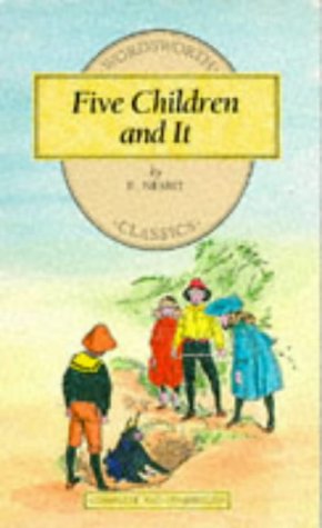 Five Children and It (Wordsworth Children