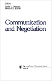 Communication and Negotiation (SAGE Series in Communication Research)