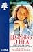 Book Beginning to Heal (Cedar Books)