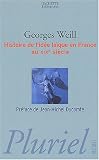 Histoire de l'id�e la�que en France au XIXe si�cle