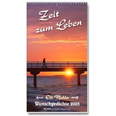 Zeit zum Leben 2013: Elli Michler - Wunschgedichte-Kalender