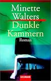 Dunkle Kammern: Roman