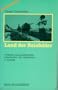 Land der Reisfelder: Vietnam, Laos, Kampuchea : Geschichte und Gegenwart (Kleine Bibliothek) (German Edition)