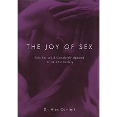 The Joy of Sex: Fully Revised & Completely Updated for the 21st Century