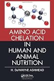 Amino Acid Chelation in Human and Animal Nutrition