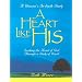A Heart Like His: Member Book
