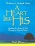 A Heart Like His: Member Book