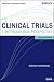 Clinical Trials: A Methodologic Perspective, 2nd Edition (Wiley Series in Probability and Statistics)