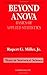 Beyond ANOVA: Basics of Applied Statistics (Chapman & Hall/CRC Texts in Statistical Science)