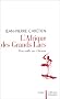 L'Afrique des grands lacs
