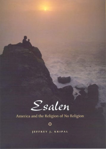 esalen america and the religion of no religion