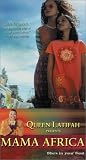 Queen Latifah Presents Mama Africa