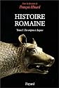 Histoire romaine, tome 1 : des origines &agrave; Auguste