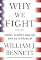 Why We Fight: Moral Clarity and the War on Terrorism