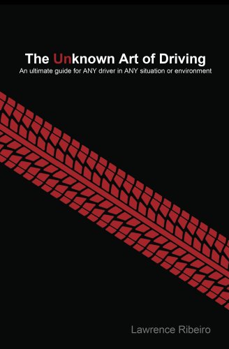 The Unknown Art of Driving