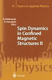 Spin Dynamics in Confined Magnetic Structures II (Topics in Applied Physics)