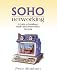 Price Comparison : SOHO Networking: A Guide to Installing a Small-Office/Home-Office Network