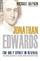 Jonathan Edwards: The Holy Spirit in Revival (Emmaus)
