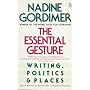 The Essential Gesture: Writing, Politics and Places