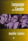 Language and Gender: A Reader