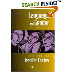 Language and Gender: A Reader