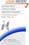 Spacecraft Structures and Mechanisms from Concept to Launch (The Space Technology Library)