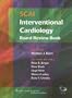 SCAI Interventional Cardiology Board Review Book