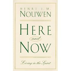 Here & Now: Living in the Spirit
