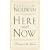 Here & Now: Living in the Spirit