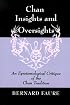 Chan Insights and Oversights