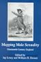 Mapping Male Sexuality : 19th Century England
