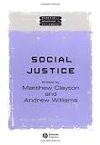 Social Justice (Blackwell Readings in Philosophy)