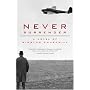 Never Surrender: A Novel of Winston Churchill