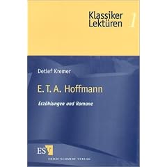 E. T. A. Hoffmann. Erz�hlungen und Romane