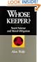 Whose Keeper? Social Science and Moral Obligation