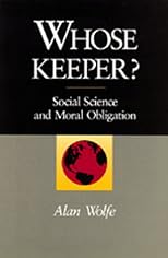 Whose Keeper? Social Science and Moral Obligation