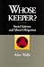 Whose Keeper? Social Science a...