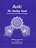 Books : Reiki the Healing Touch: First and Second Degree Manual