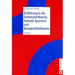 Einführung in die Automatentheorie, Formale Sprachen und Komplexitätstheorie (Broschiert)