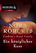 Ein k�niglicher Kuss. Cordina's Royal Family.